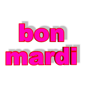 Gif animé Bon mardi lettres